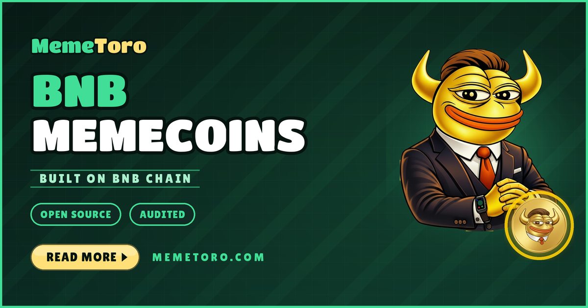 Best Crypto Presale on Binance Smart Chain: Why MemeToro Targets BSC For Its Launchpad